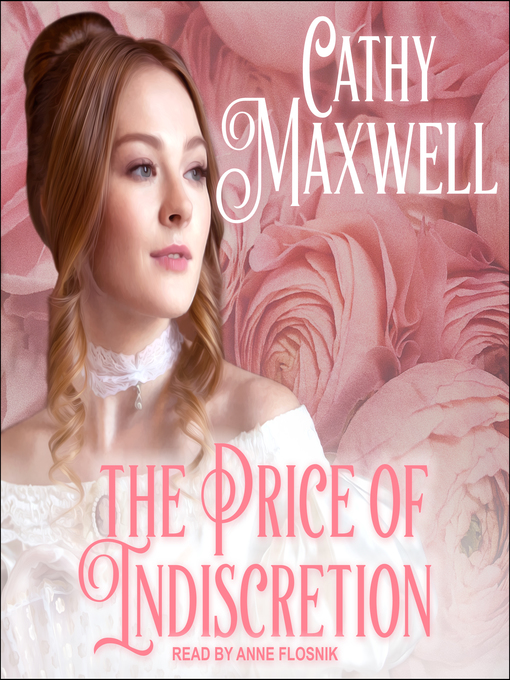 Title details for The Price of Indiscretion by Cathy Maxwell - Available